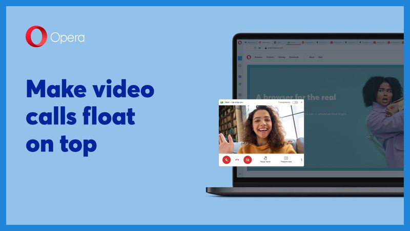 This is the new version of Opera that allows video calls