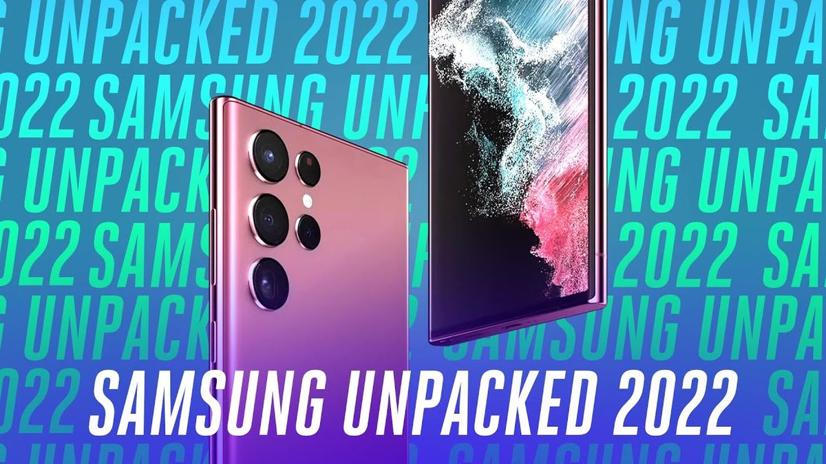 Tout annoncé au Samsung Galaxy Unpacked 2022