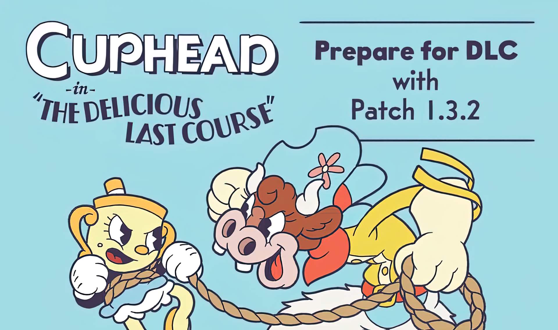 Cuphead: The Delicious Last Course DLC: время выхода, подробности и многое другое