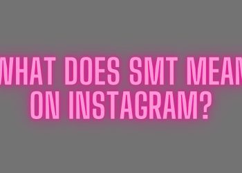What does SMT mean on Instagram?