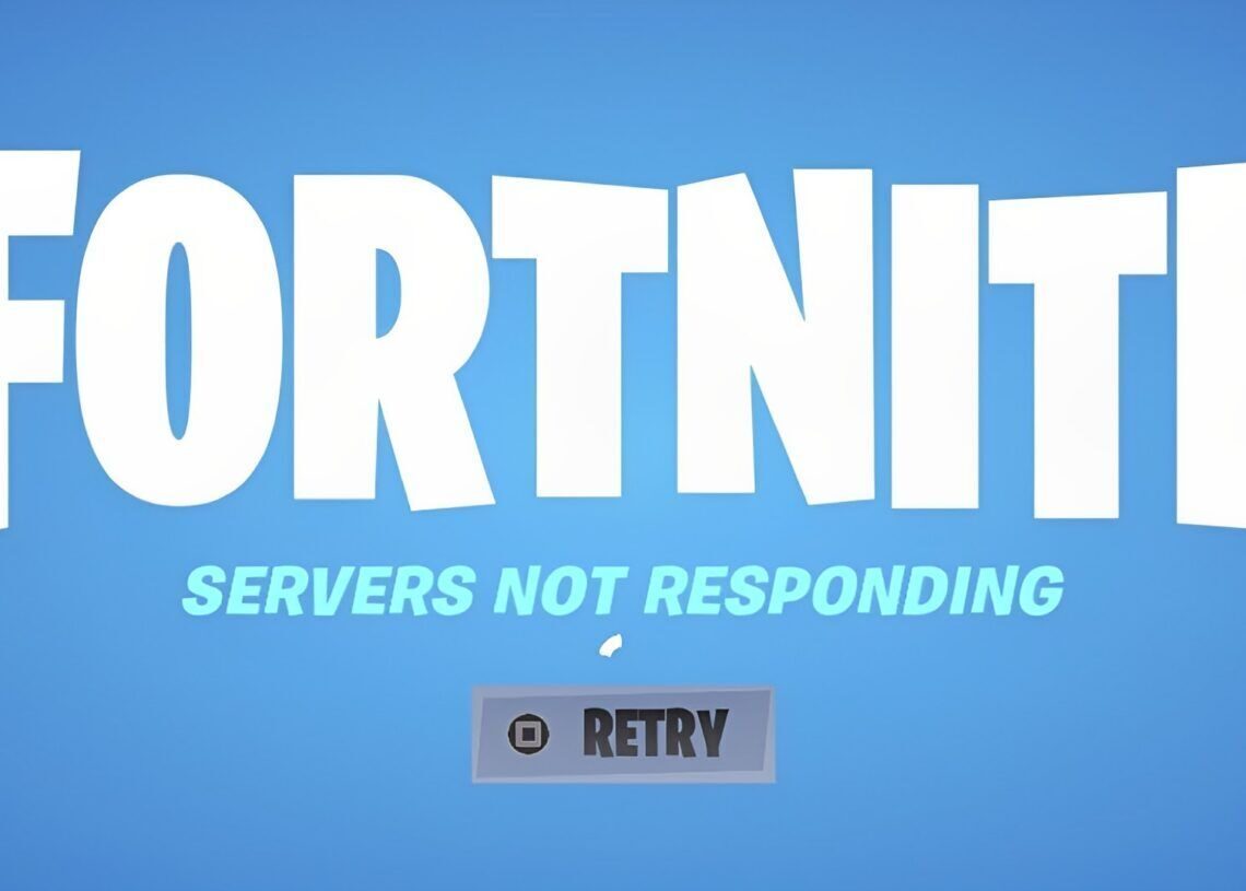 Fortnite servers not responding