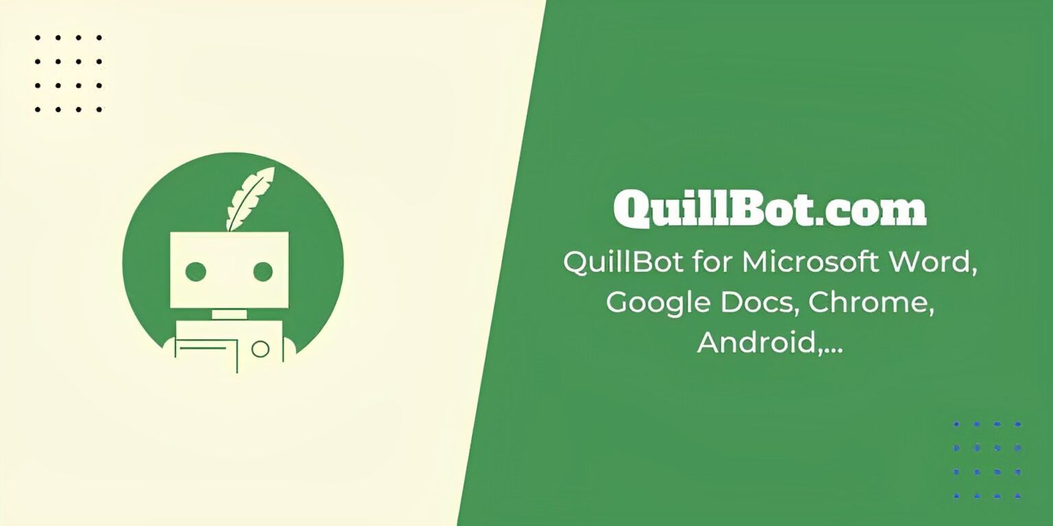 Quillbot not working How to fix it? • TechBriefly