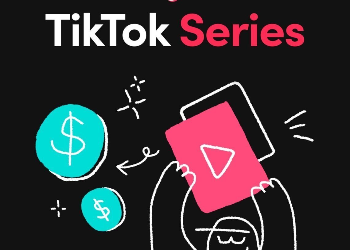 What is TikTok Series and how to use it?
