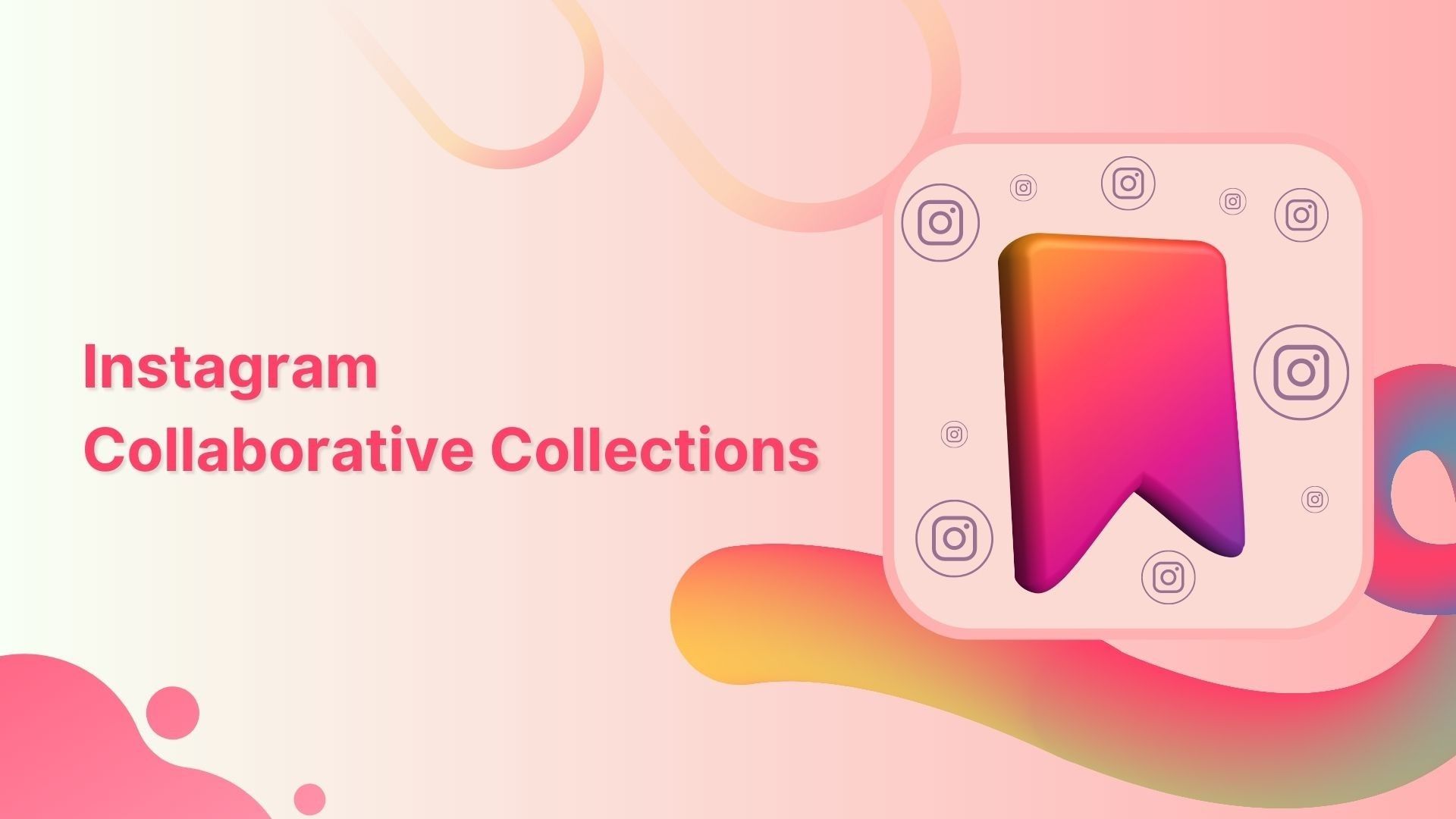 Comment créer des collections collaboratives Instagram et enregistrer des publications avec des amis ?