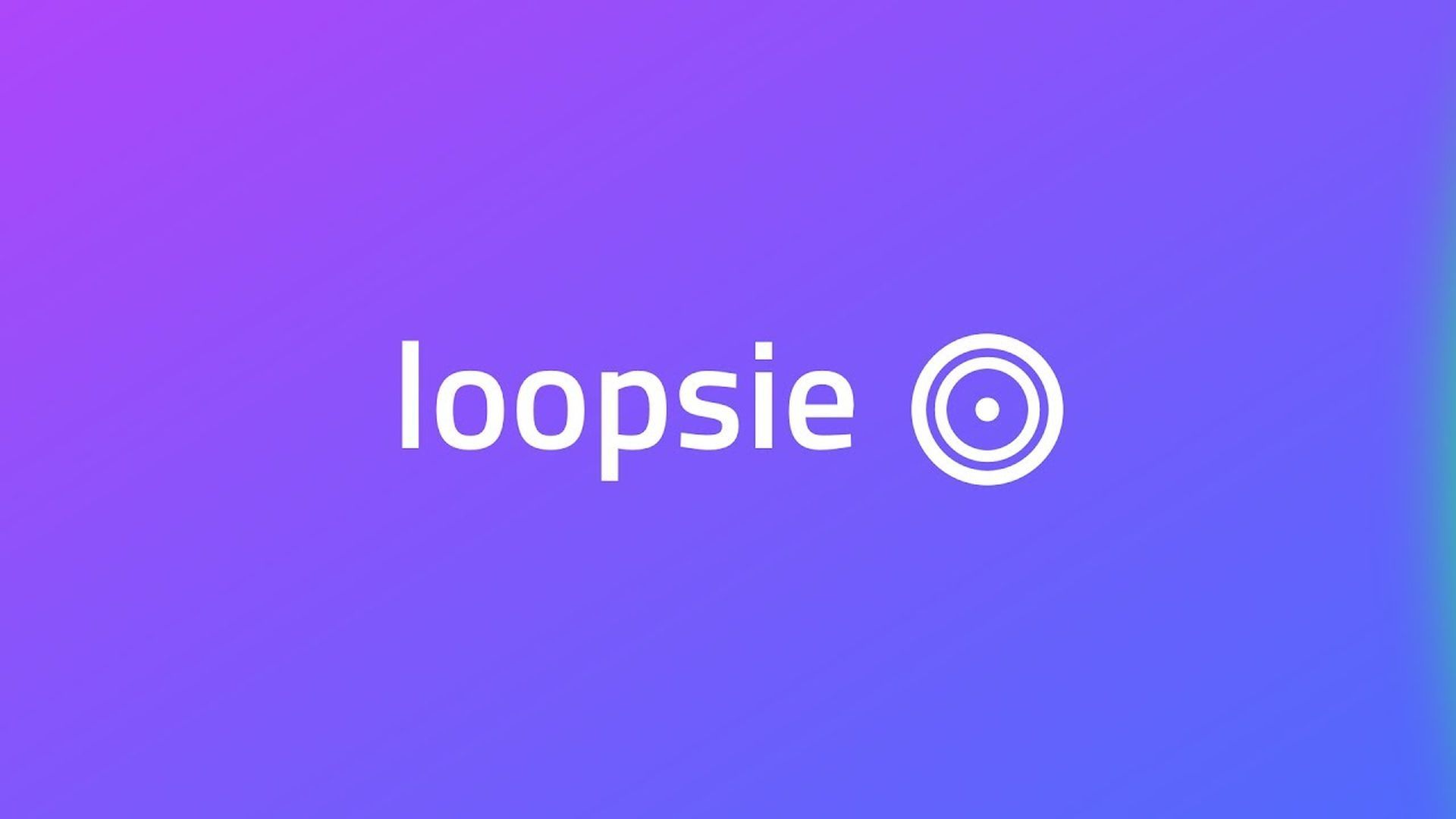 How to use Loopsie