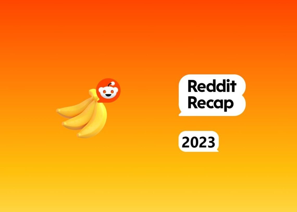 Reddit Recap 2023