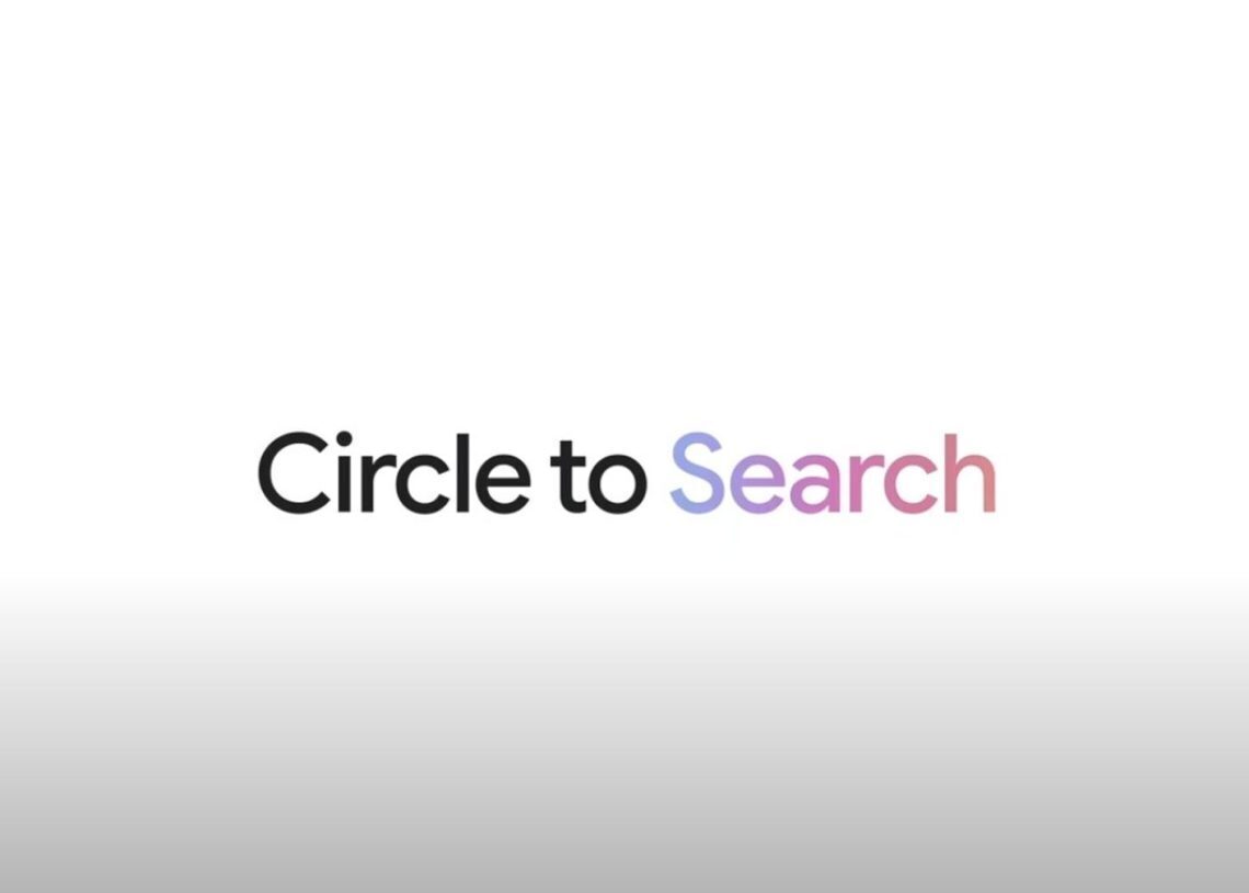 Google introduced Circle to Search feature