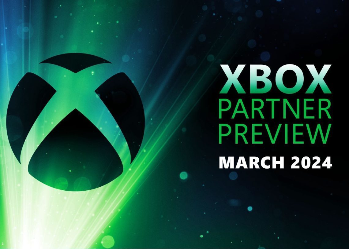 March 2024 Xbox Partner Preview