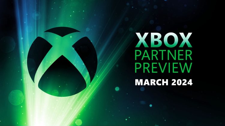 March 2024 Xbox Partner Preview