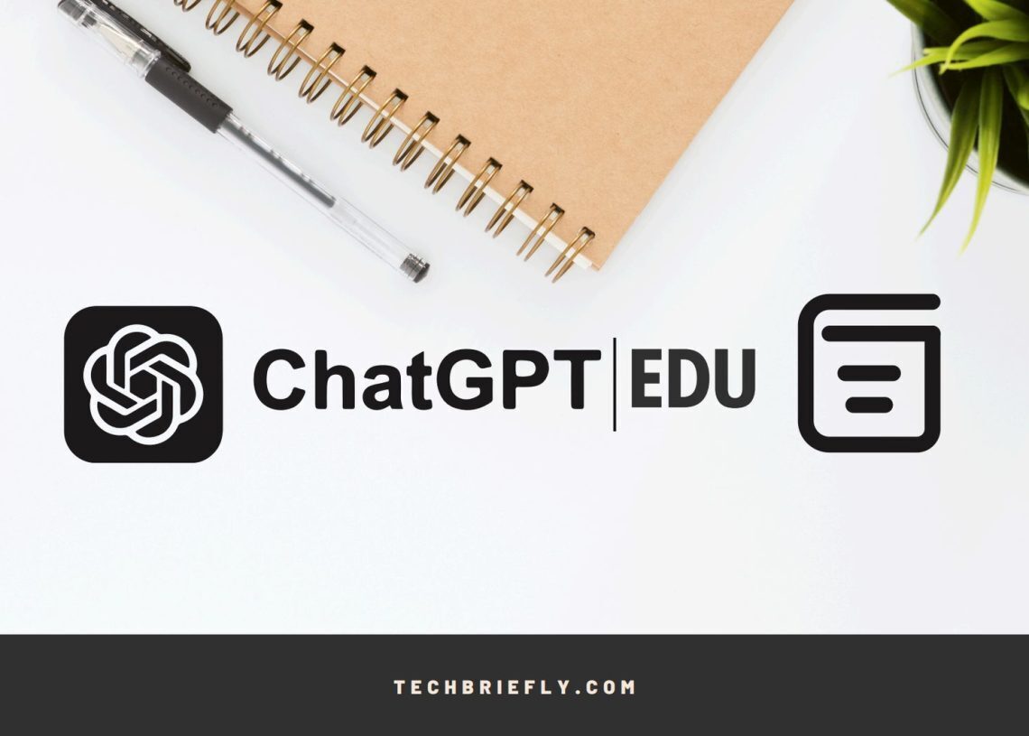 OpenAI launched ChatGPT Edu to help universities use AI responsibly