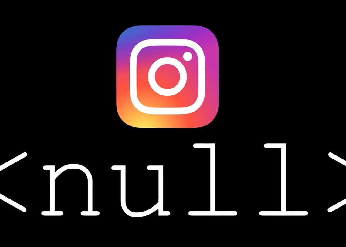 Why null appears on Instagram