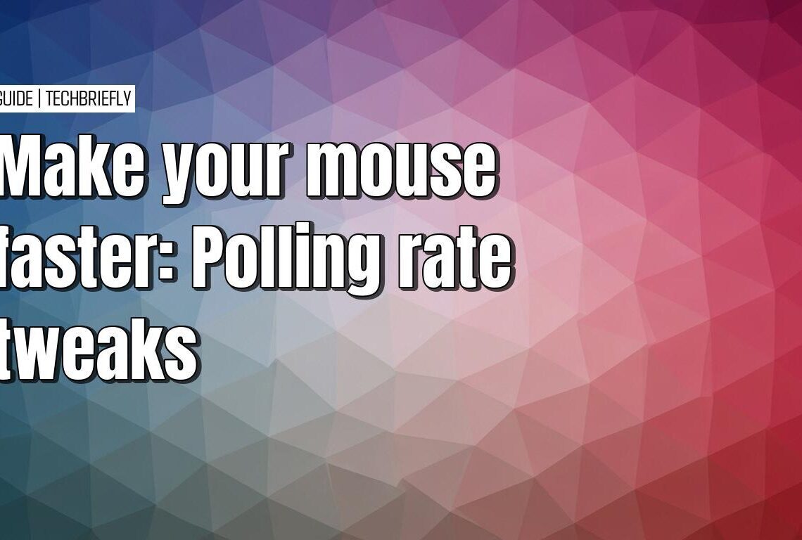 Make your mouse faster: Polling rate tweaks