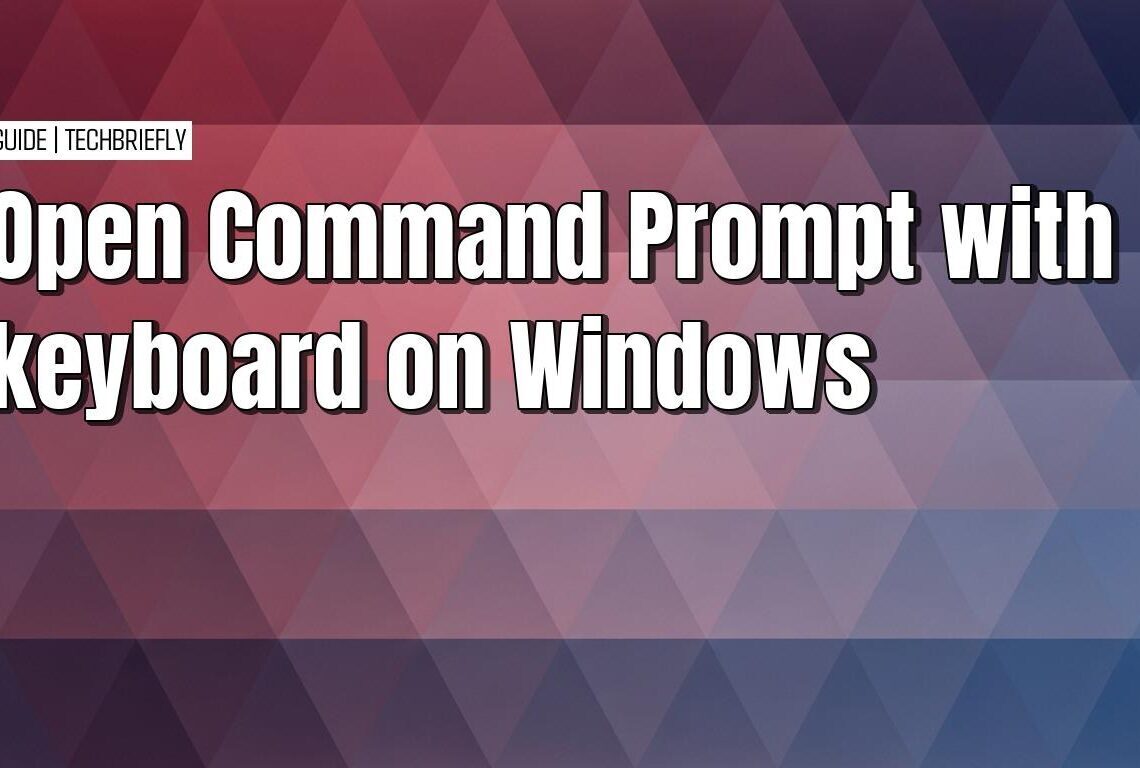 Opening Command Prompt using only your keyboard on Windows
