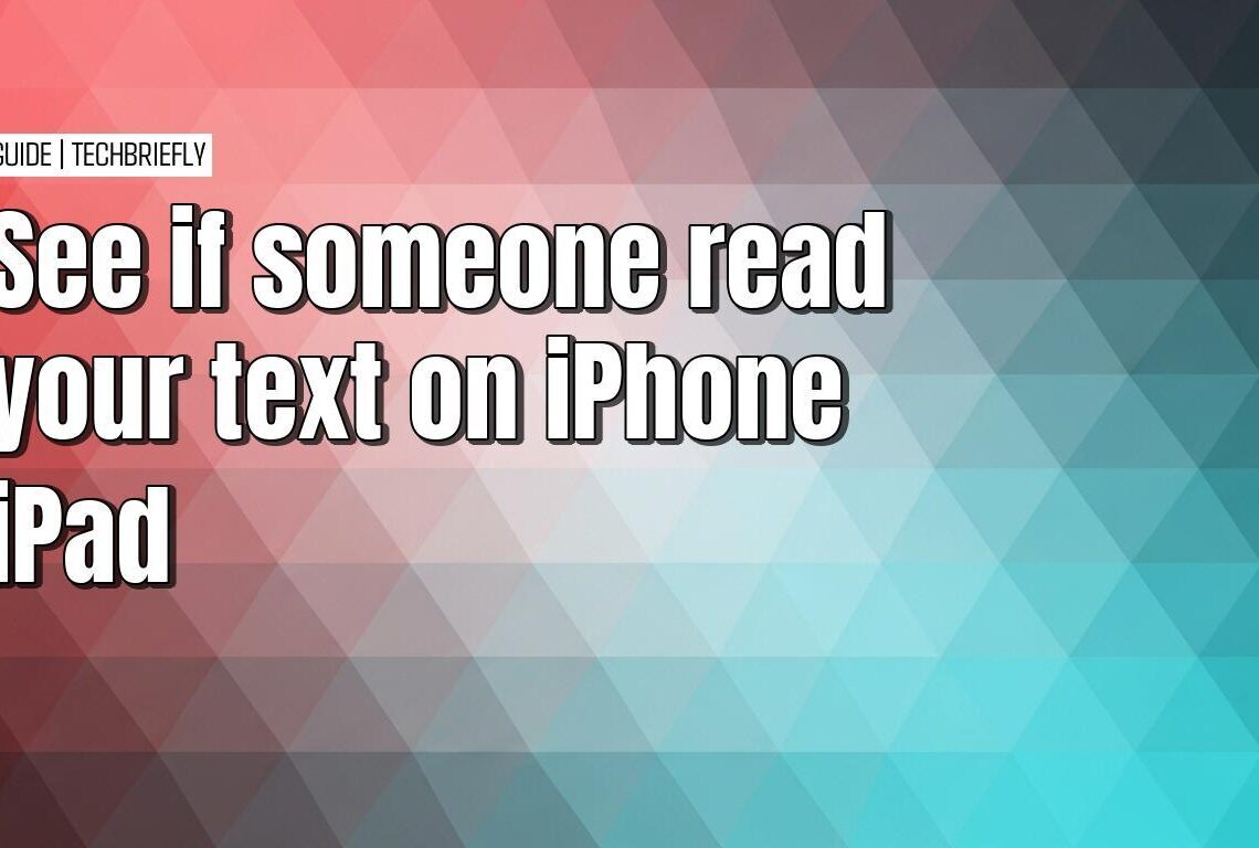 Checking text message read status across platforms on your iPhone
