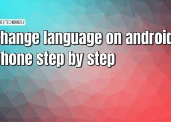Changing the language on your Android phone or tablet