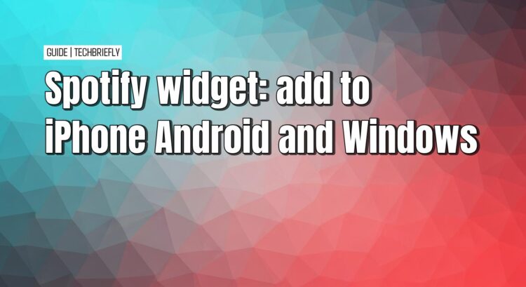 Adding Spotify widgets for enhanced device convenience