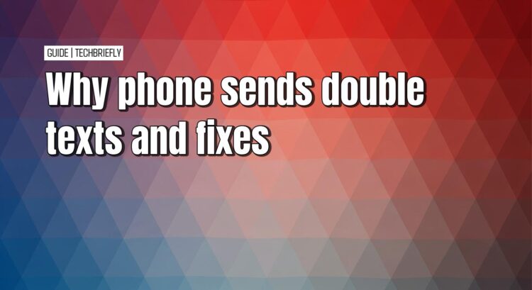 How to fix double texts on your iPhone or Android