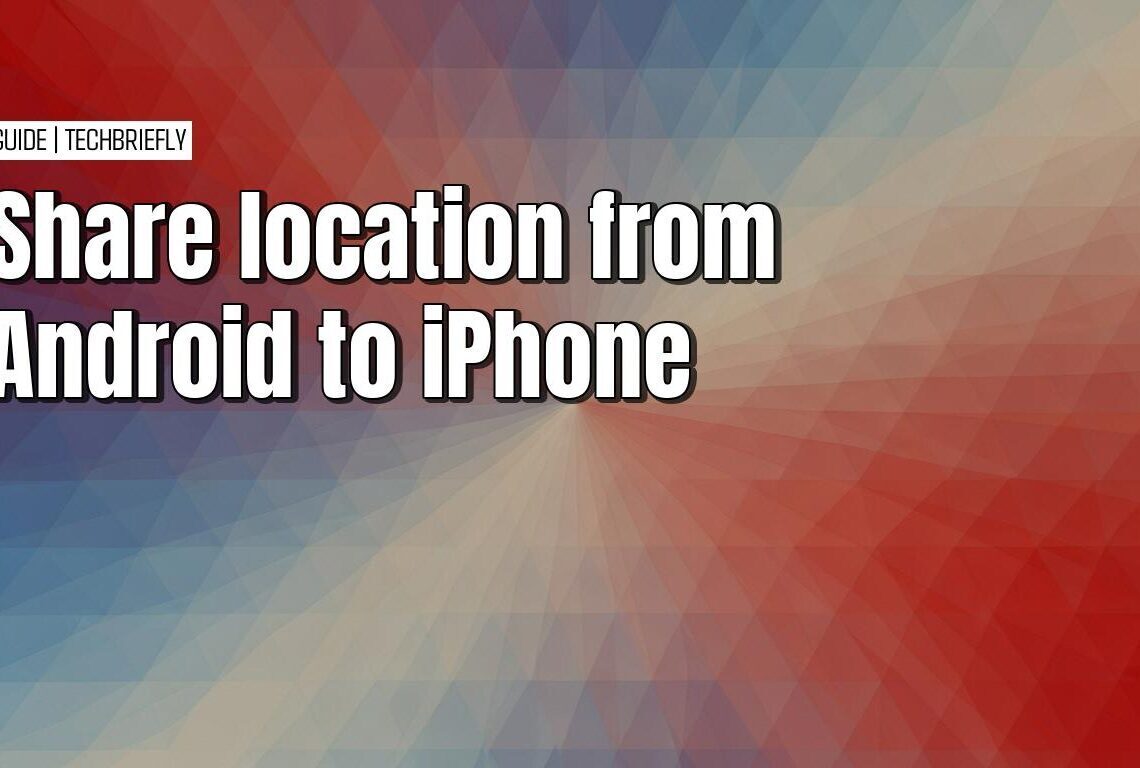 How to share location from Android to iPhone