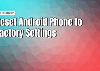How to factory reset your Android phone completely