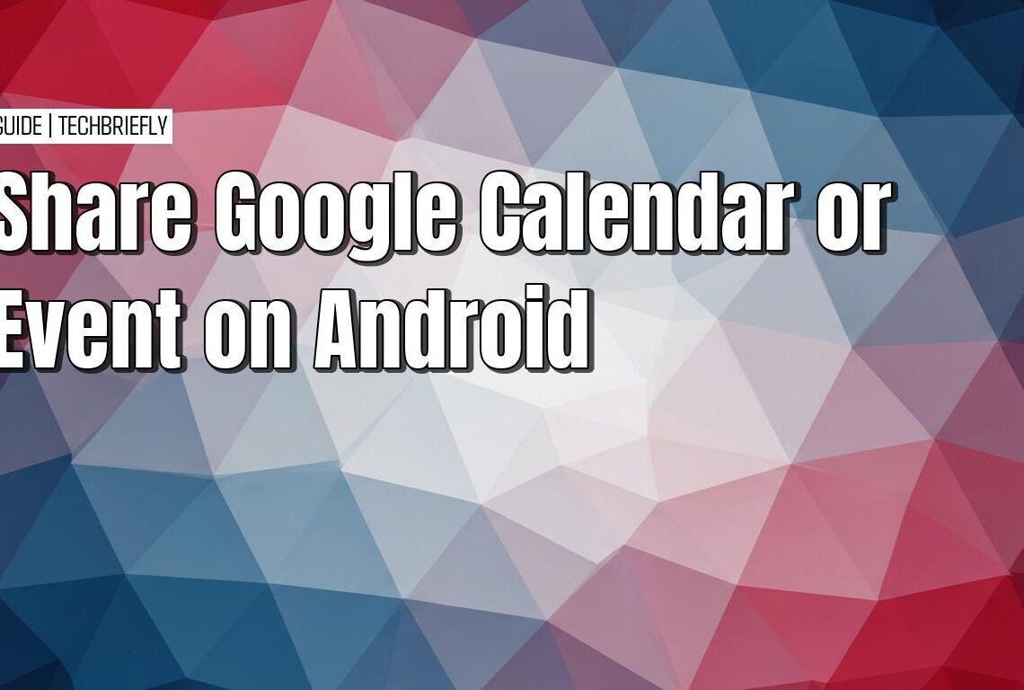 How to share a Google Calendar on Android using Chrome