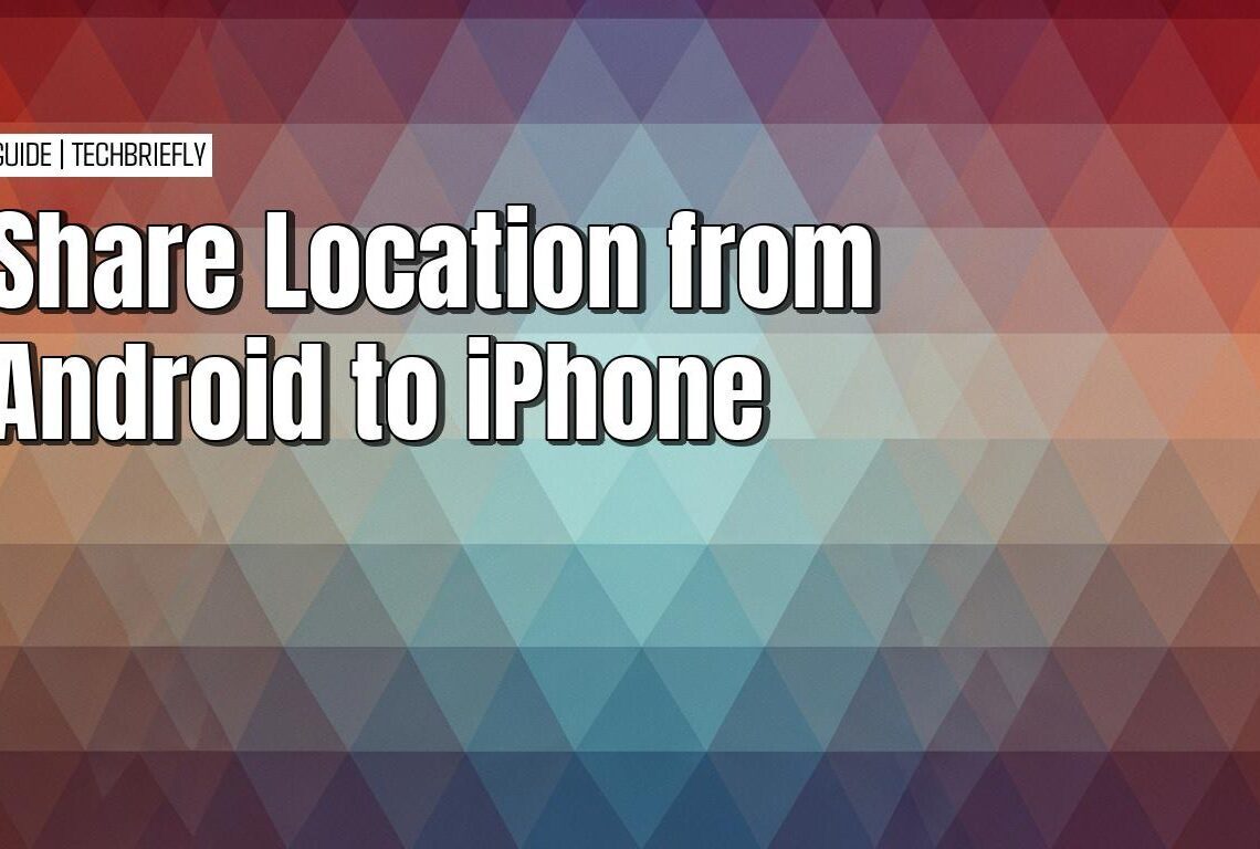 How to share location from Android to iPhone using Google Maps