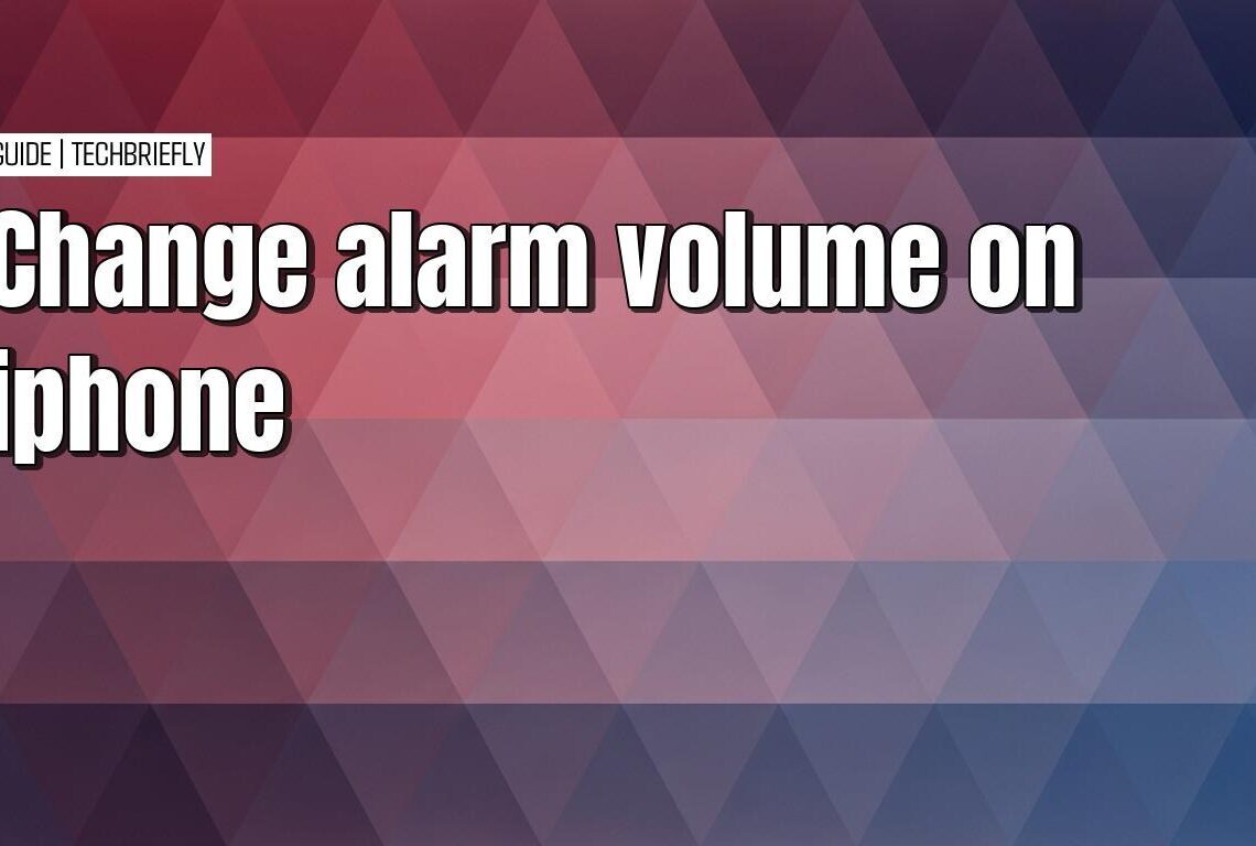 How to adjust alarm volume on your iPhone
