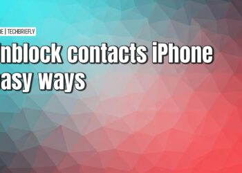 Simple ways to unblock contacts on your iPhone and iPad