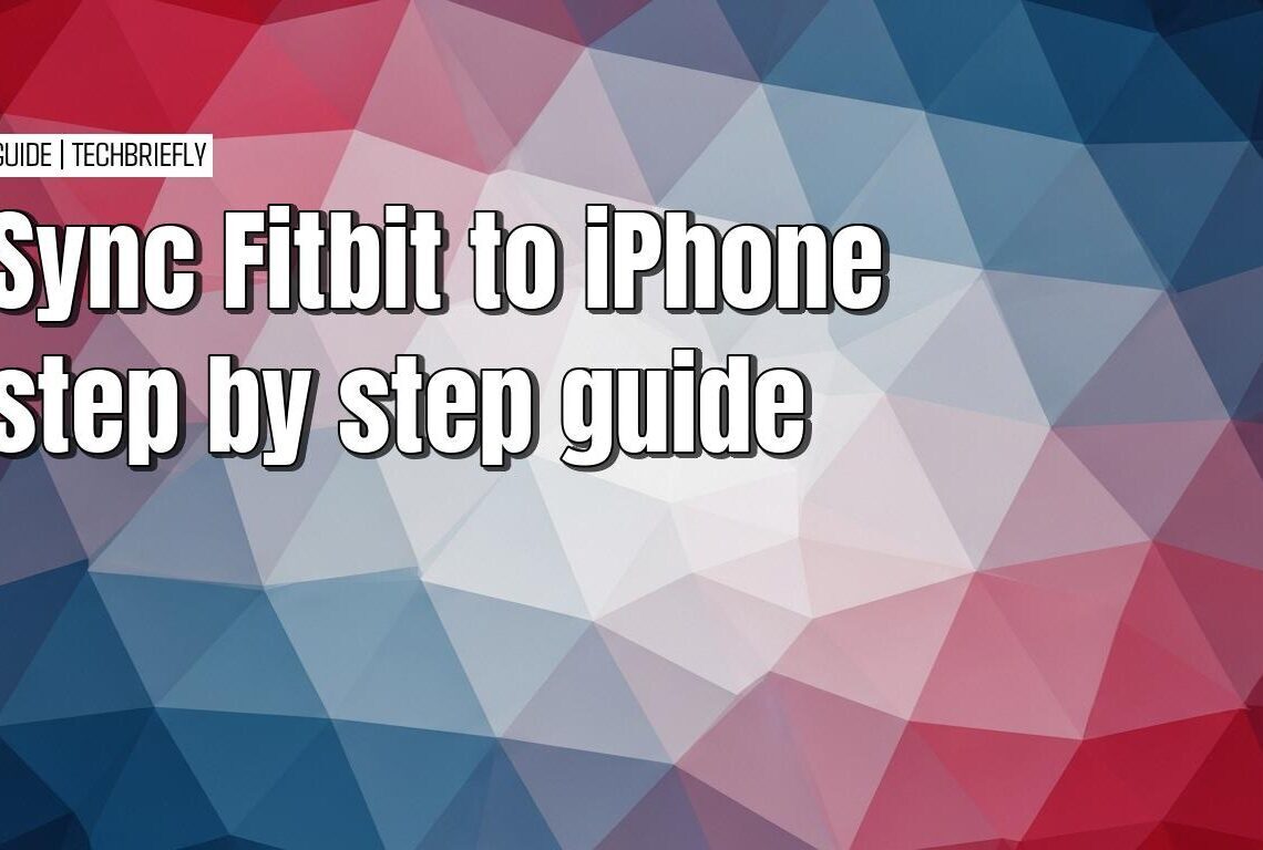 The simple guide to syncing Fitbit with your iPhone