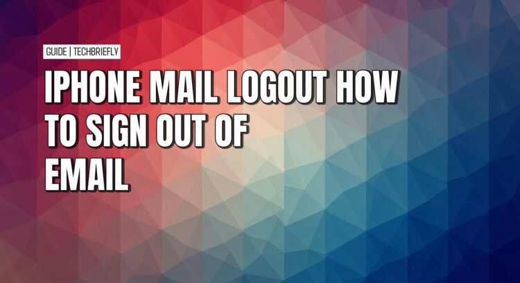 The simple guide to managing mail accounts on iPhone