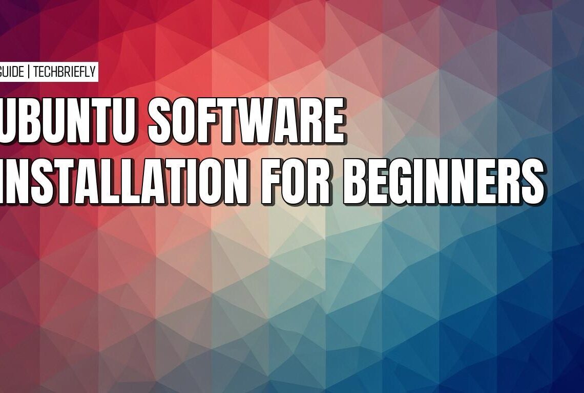 Installing software on Ubuntu from graphical apps to source code