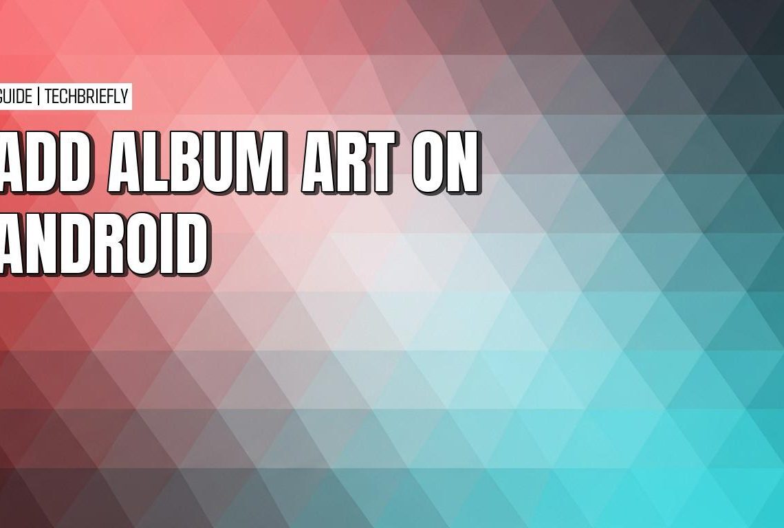 How to add album art to Android music using Album Art Grabber
