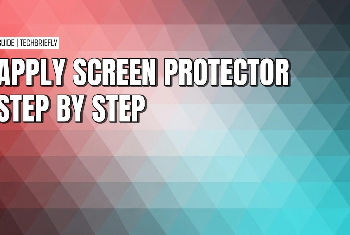 How to apply screen protectors without air bubbles