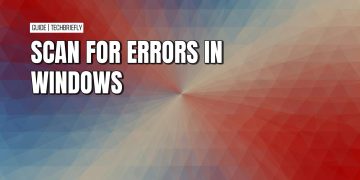 How to scan for and repair system errors in Windows with DISM and SFC