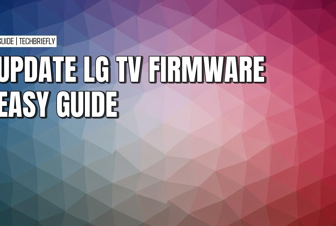 How to update your LG smart TV firmware automatically or manually
