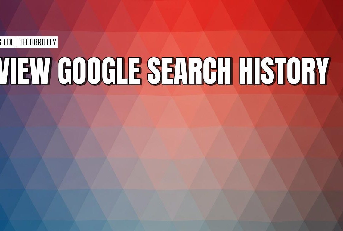 How to view and delete Google search activity and browsing history
