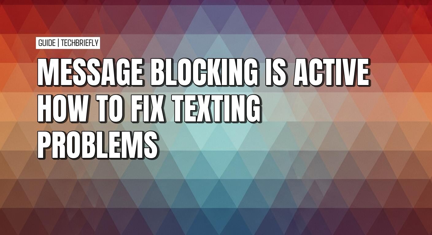 The simple guide to fixing message blocking on your phone quickly