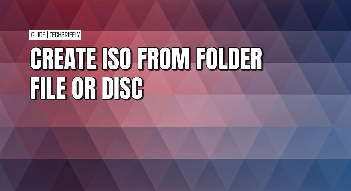 Creating an ISO from a folder or disc on Windows or Mac