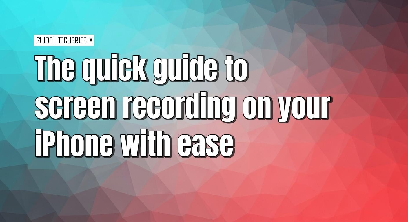 How to use screen recording on your iPhone