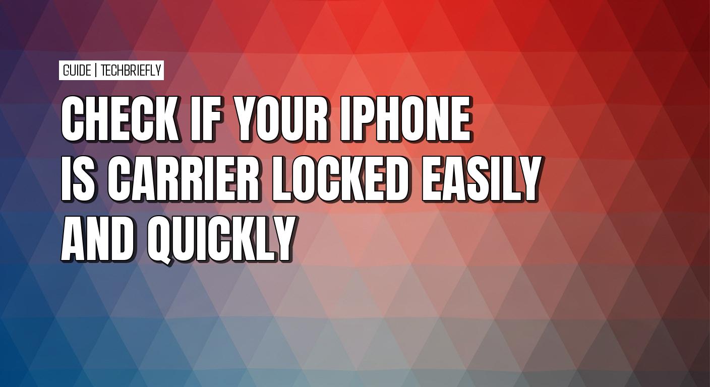 How to check if your iPhone is carrier locked with simple steps