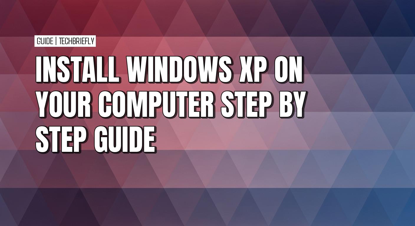 How to install Windows XP on modern computers