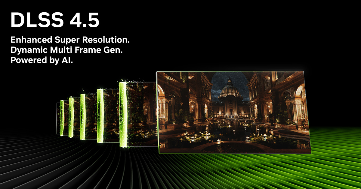 NVIDIA launches DLSS 4.5 upgrades for RTX 50 series GPUs