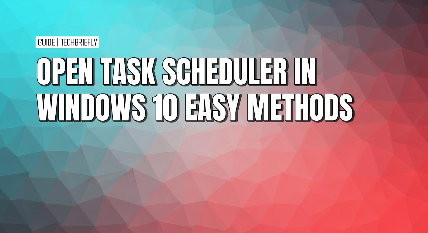 How to open Task Scheduler in Windows 10