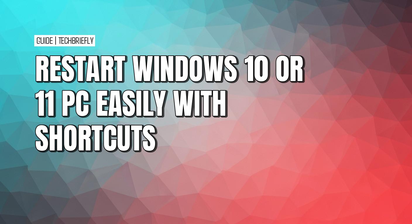 How to restart your Windows PC using keyboard shortcuts
