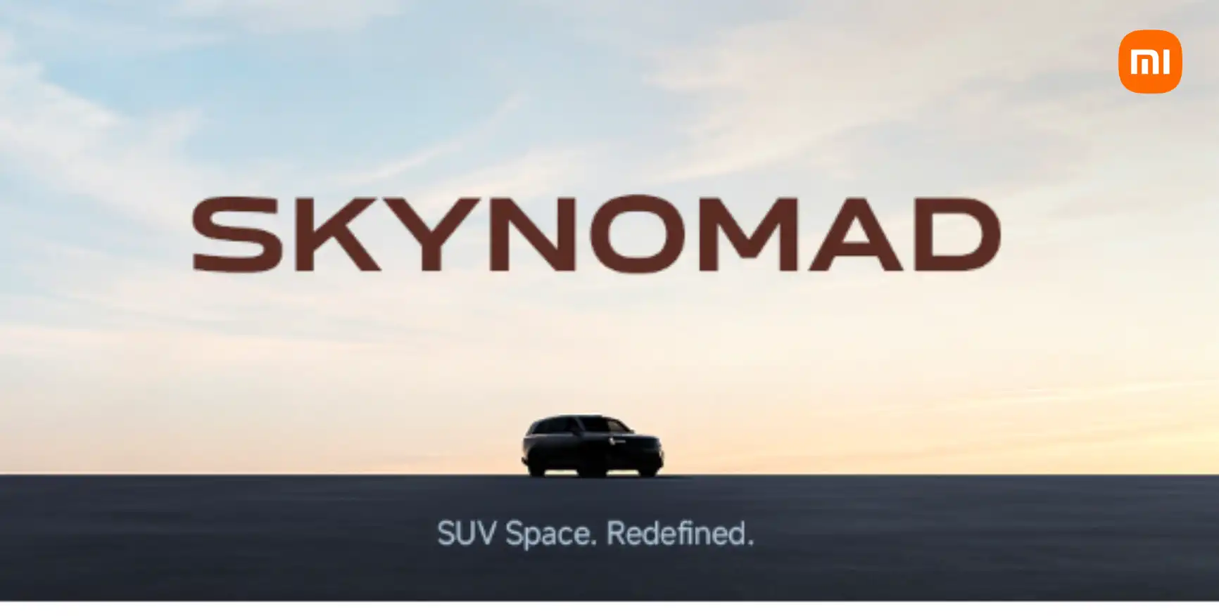 Xiaomi launches SkyNomad brand with first extended-range SUV lineup